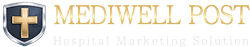 MEDIWELL POST - Hospital Marketing Solution